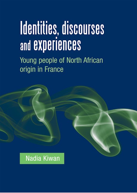 Book cover image for Identities, discourses and experiences ISBN: 9780719091193